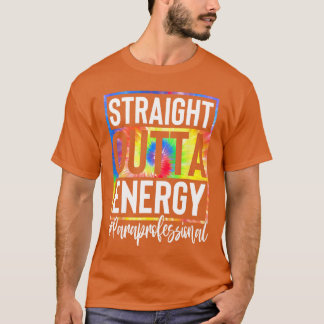 Paraprofessioneller Straight Outta Energyeacher Le T-Shirt