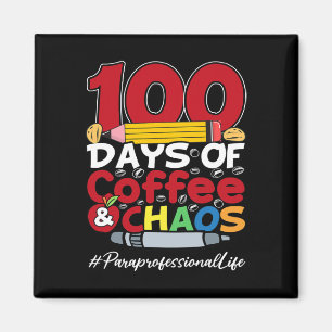 Paraprofi glücklich Frauen 100 Tage Kaffee und Kaf Magnet