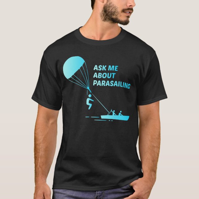 Parasailing Parascending Skydiving T-Shirt (Vorderseite)