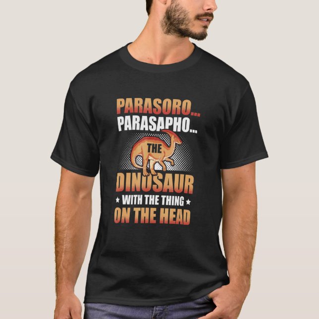 Parasaurolophus Dinosaur Future Paleontology Dino  T-Shirt (Vorderseite)