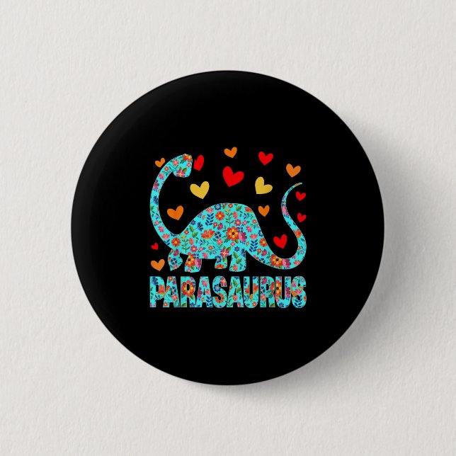Parasaurus Paraprofessional Paraeducator Dinosaur  Button (Vorderseite)