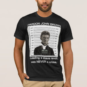 Pardon John Brown T - Shirt (BLACK)