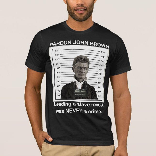 Pardon John Brown T - Shirt (BLACK) (Vorderseite)