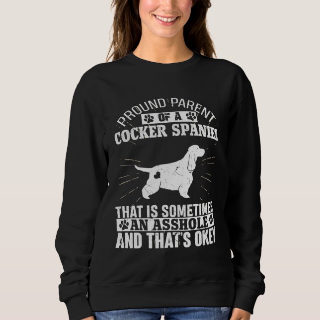 Parent of Cocker Spaniel Dog  for Men Women Dog Sweatshirt (Vorderseite)