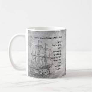 Parentage Pirate Quote Schiff  Kaffeetasse