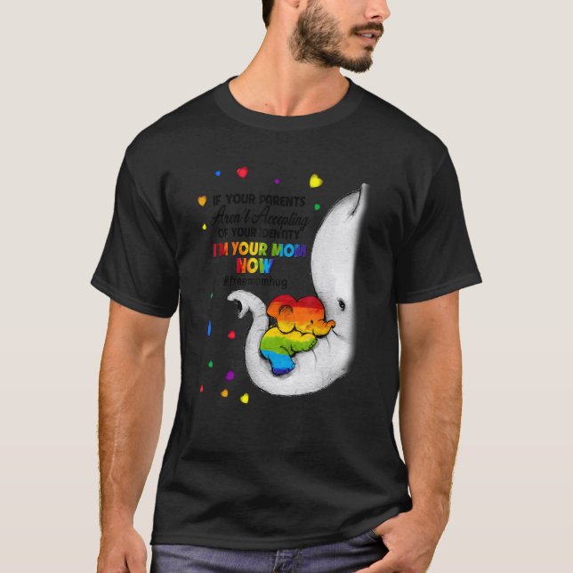 Parents Accepting Im Your Mom Now Elephant LGBTQ G T-Shirt (Vorderseite)