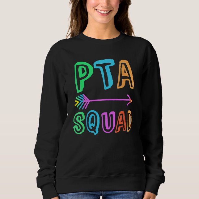 Parents Teacher Association Team Children Supporte Sweatshirt (Vorderseite)