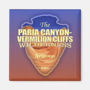 Paria Canyon - Vermilion Cliffs (Pfeilspitzen) Magnet