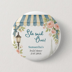 Paris Café Sie sagte Oui Brautjungfernabschied Button
