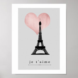Paris Eiffelturm mit Rose Gold Heart Je T'aime Poster
