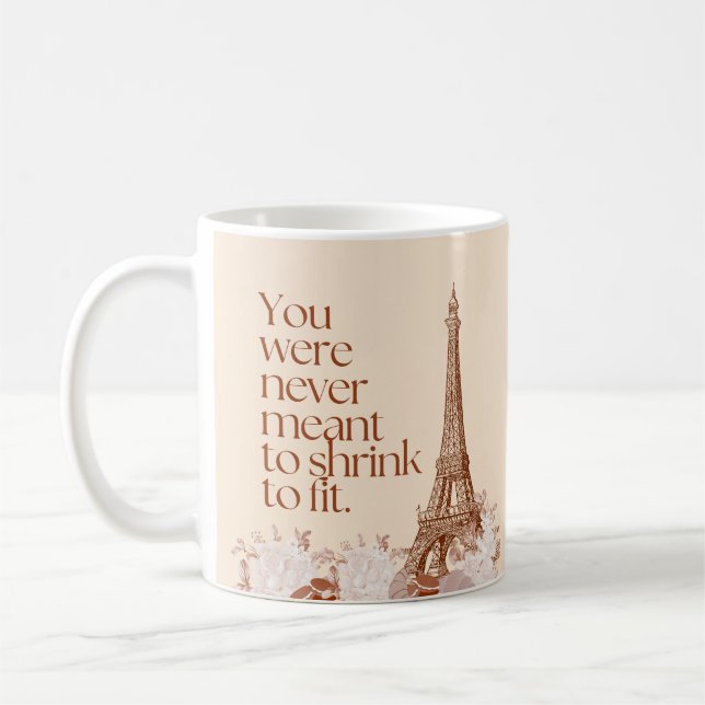 Paris Eiffelturm Motivationszitat Wandkunst Kaffeetasse (Links)
