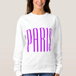 Paris France sweater neon lilac Sweatshirt