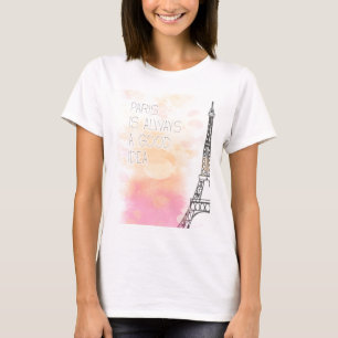 PARIS ist immer eine gute Idee, Aquarell T-Shirt