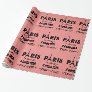 Paris ist immer eine gute Idee Geschenkpapier
