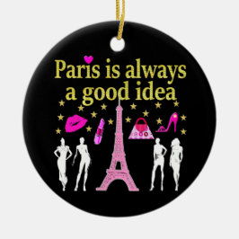 PARIS IST IMMER EINE GUTE IDEE KERAMIKORNAMENT