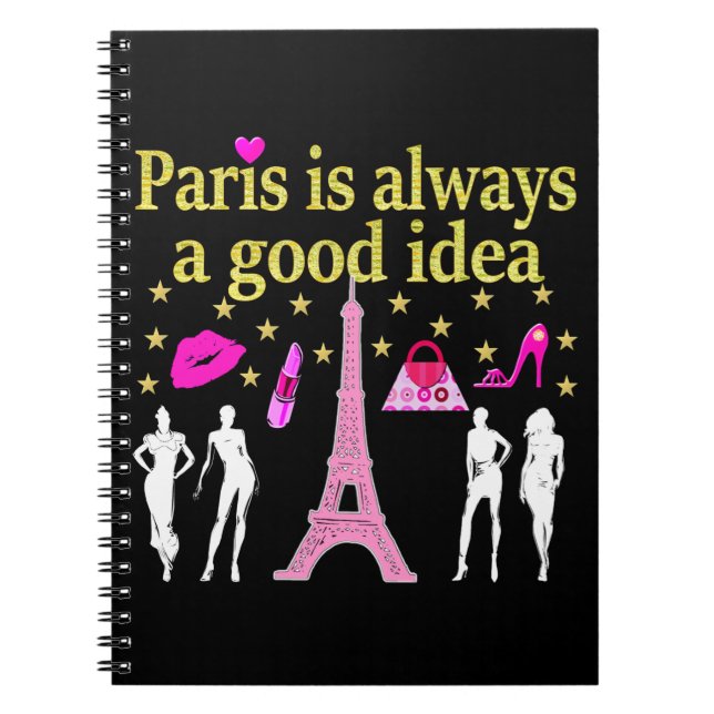 PARIS IST IMMER EINE GUTE IDEE NOTIZBLOCK (Vorderseite)