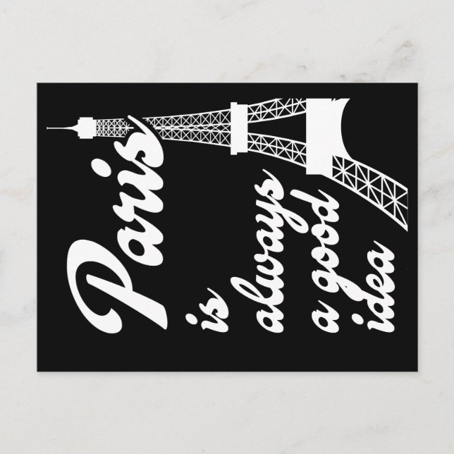 Paris ist immer eine gute Idee Postkarte (Vorderseite)
