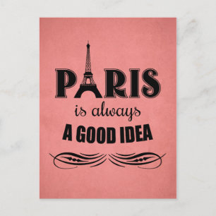 Paris ist immer eine gute Idee Postkarte