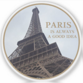 Paris ist immer eine gute Idee - v2 Aufkleber