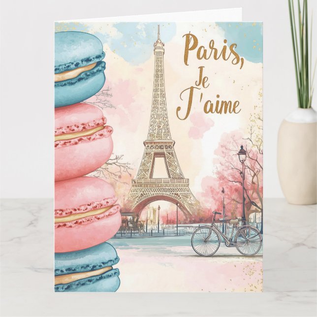 Paris, Je T'aime - Eiffelturm mit Macarons Karte (Vorderseite)