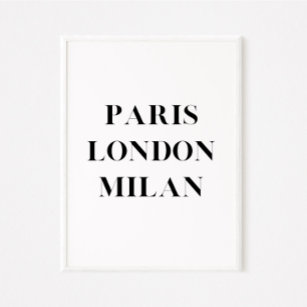 Paris London Mailand Minimalistisch Graphic Quote  Poster