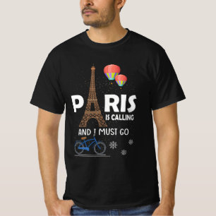 Paris ruft an und ich muss Frankreich Urlaub Tra T-Shirt