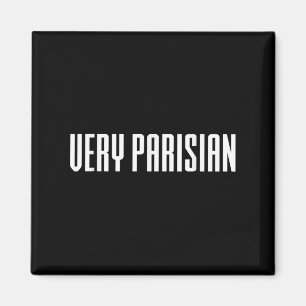 Paris Zitate, sehr Pariser Illustration Grafik D Magnet