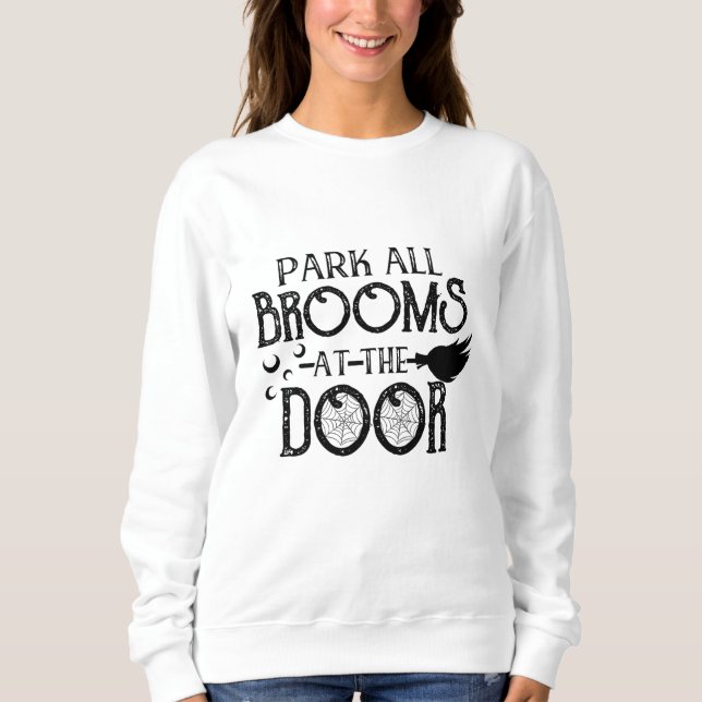Park alle Brüder an der Tür Halloween Funny Sweatshirt (Vorderseite)