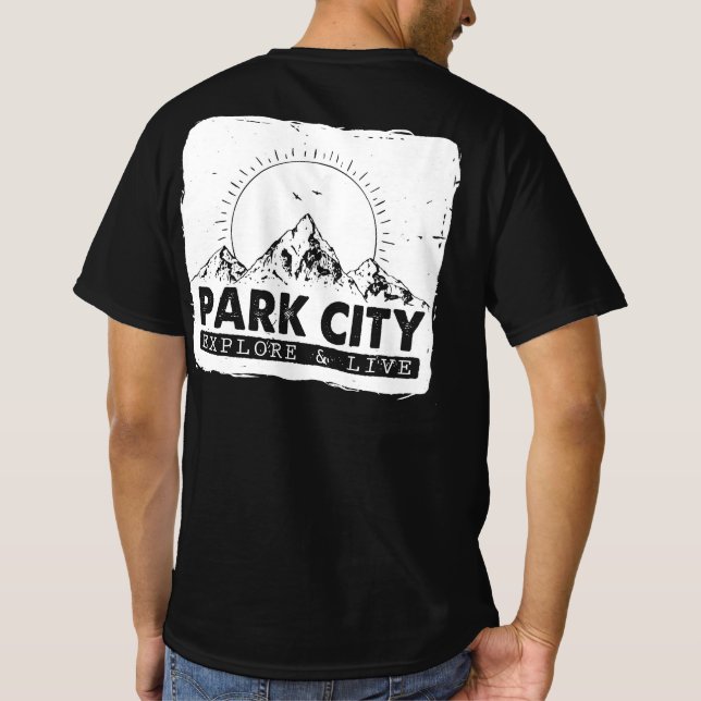 Park City Utah Erkundung und Live Not leidendes Wa T-Shirt (Rückseite)