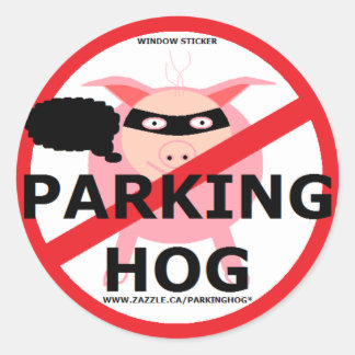 PARKEN HOG BANDIT SAGT? RUNDER AUFKLEBER