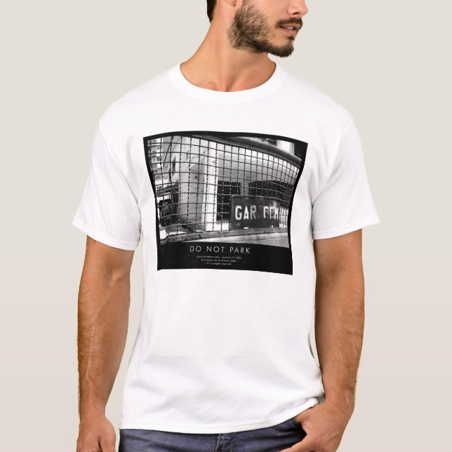 PARKEN Sie NICHT T - Shirt (Vorderseite)