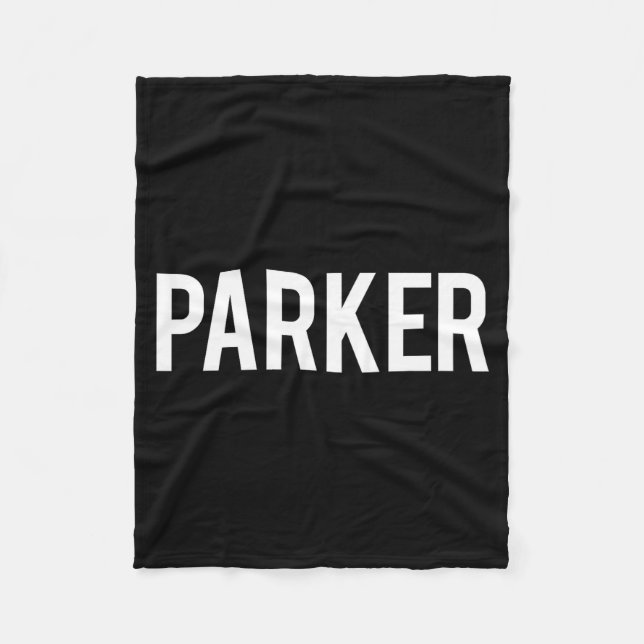 Parker - Cool New Funny Name Fan Gift Tee  Fleecedecke (Vorderseite)