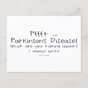 Parkinsons Pffft Small Writing Postkarte