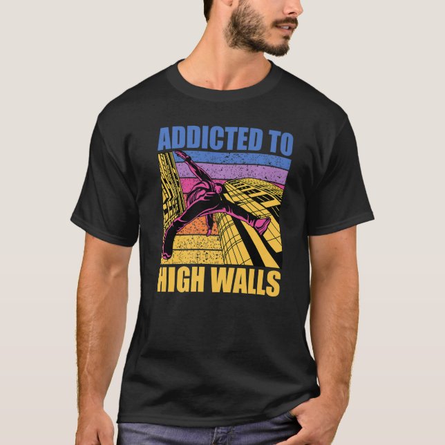 Parkour additcted to high walls funny saying Premi T-Shirt (Vorderseite)