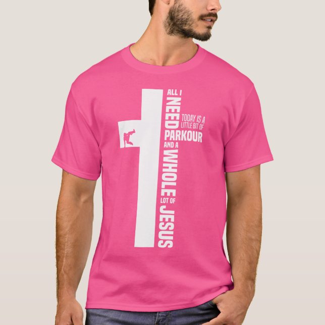 Parkour And Jesus Funny Free Running Parkour T-Shirt (Vorderseite)