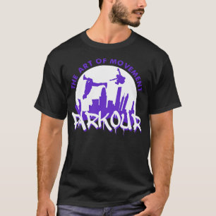PARKOUR DER ART 1 T-Shirt