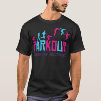 Parkour Die Kunst der Bewegung 1 T-Shirt