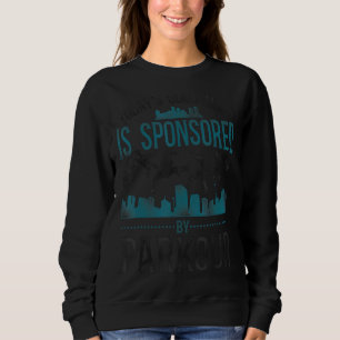 Parkour Free Running Traceur Vintag Heute Gutes m Sweatshirt