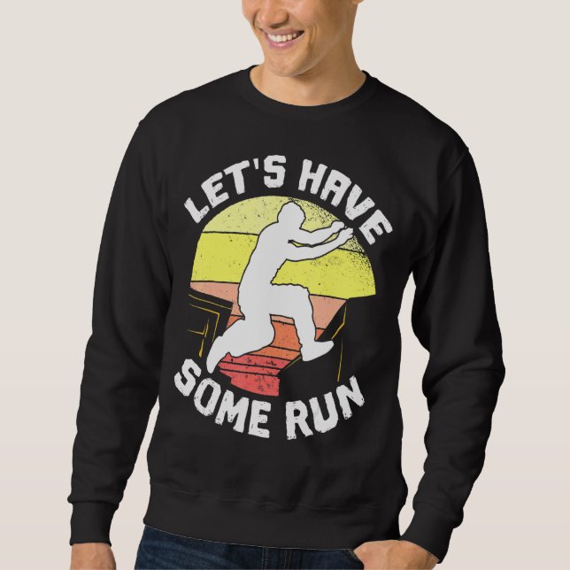 Parkour Freeruning Traceur Athlete Les haben einig Sweatshirt (Vorderseite)