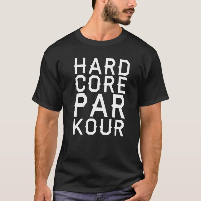 Parkour Hardcore Parkour T-Shirt (Vorderseite)