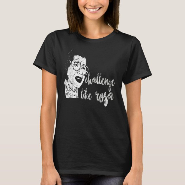 Parks Quotes Rosa Inspiration Schwarze Geschichte  T-Shirt (Vorderseite)