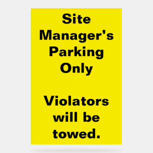 Parkwarnzeichen für Site Manager Acrylschild