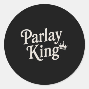 Parlay King liebt Sportwetten Glücksspiel Mann Fuß Runder Aufkleber