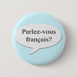 Parlez-vous francais? Sprichst du Französisch? Button
