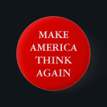PARODY "MAKE AMERICA DENKEN WIEDER" BUTTON<br><div class="desc">"MAKE AMERICA WIEDER DENKEN" Trumps Slogan Parodie-Taste.</div>