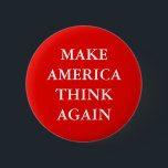 PARODY "MAKE AMERICA DENKEN WIEDER" BUTTON<br><div class="desc">"MAKE AMERICA WIEDER DENKEN" Trumps Slogan Parodie-Taste.</div>
