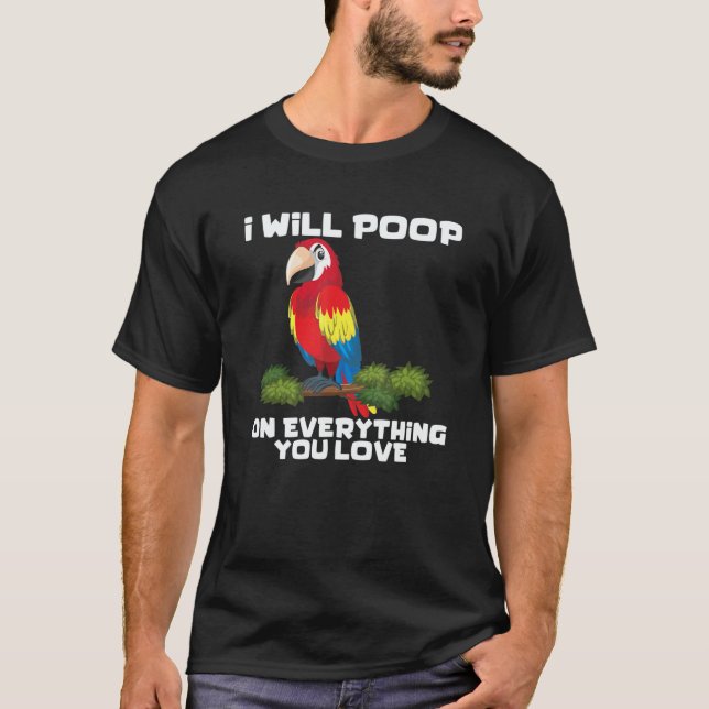 parrot bird   sarcastic quote 3 T-Shirt (Vorderseite)