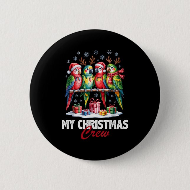 Parrot Christmas Crew Cute Bird Lovers Funny Holid Button (Vorderseite)