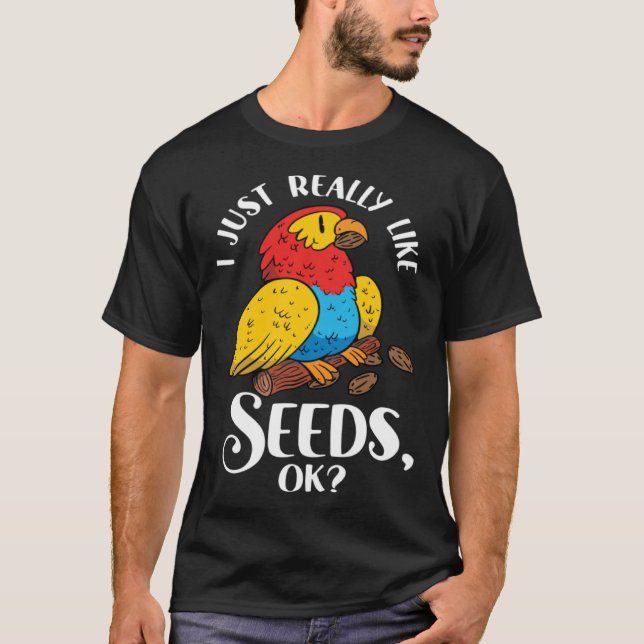 Parrot Cockatiel Wildlife Bird Seed Pet Food Parro T-Shirt (Vorderseite)