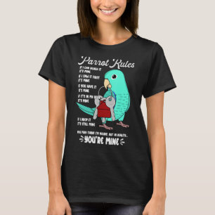 Parrot House Rules Es ist mein türkisfarbenes Parr T-Shirt
